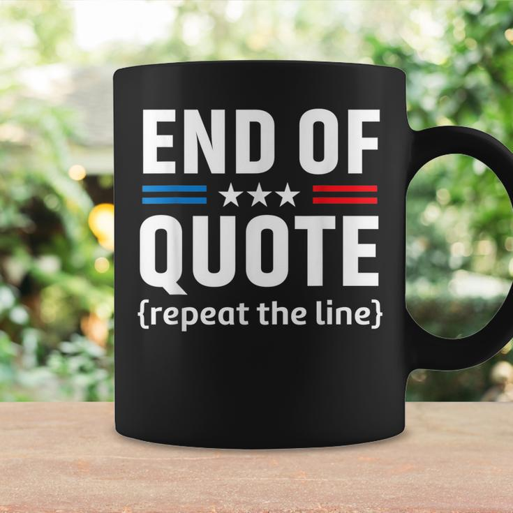 Funny Joe End Of Quote Repeat The Line V2 Coffee Mug Gifts ideas