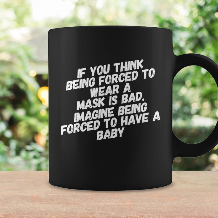 Funny Pro Choice Feminist Feminism Political Mask Humor Coffee Mug Gifts ideas