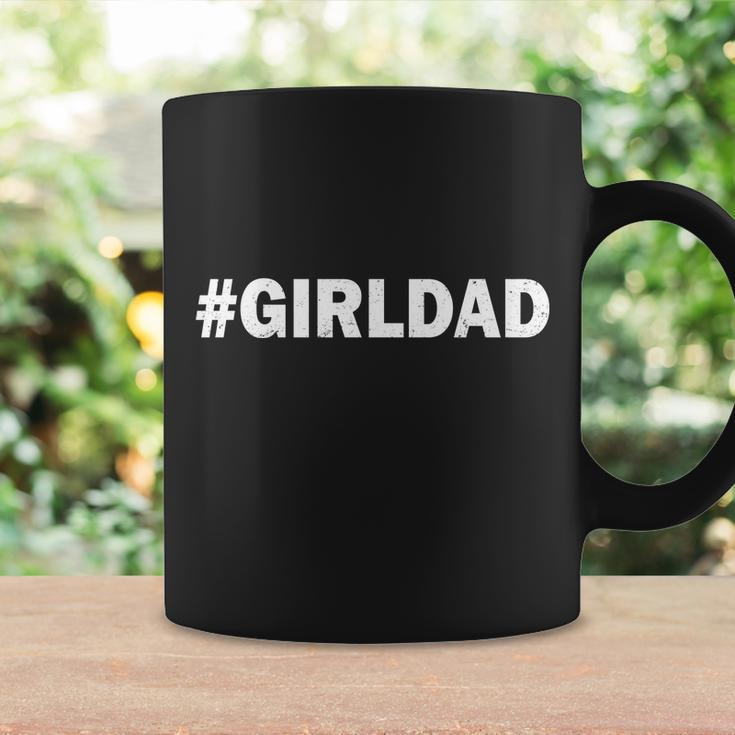 Girldad Girl Dad Father Of Daughters Tshirt Coffee Mug Gifts ideas