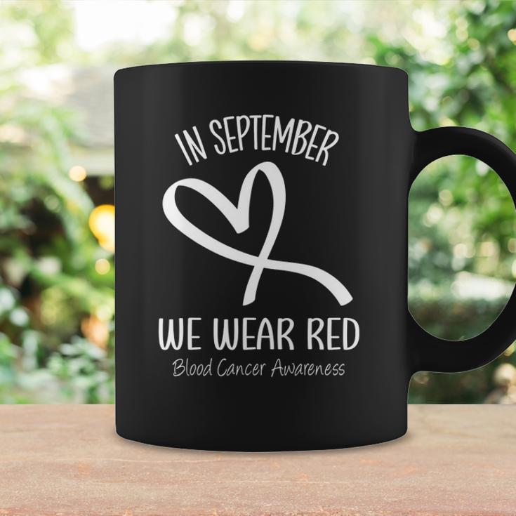 Heart In September We Wear Red Blood Cancer Awareness Ribbon Coffee Mug Gifts ideas