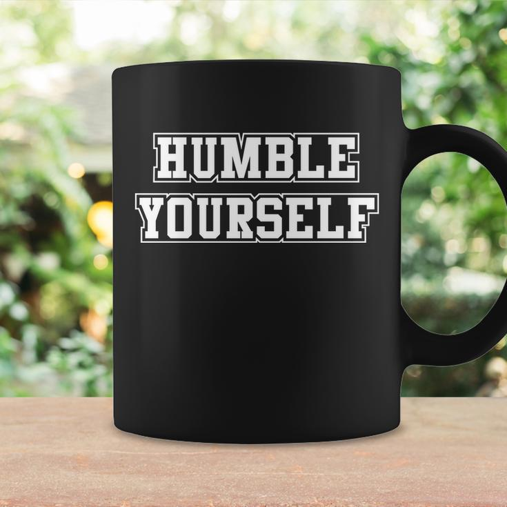 Humble Yourself Tshirt Coffee Mug Gifts ideas