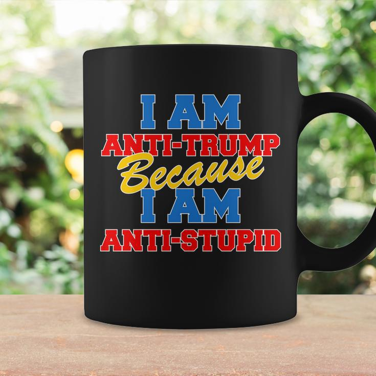 I Am Anti Trump Because I Am Anti Stupid Not My President Tshirt Coffee Mug Gifts ideas