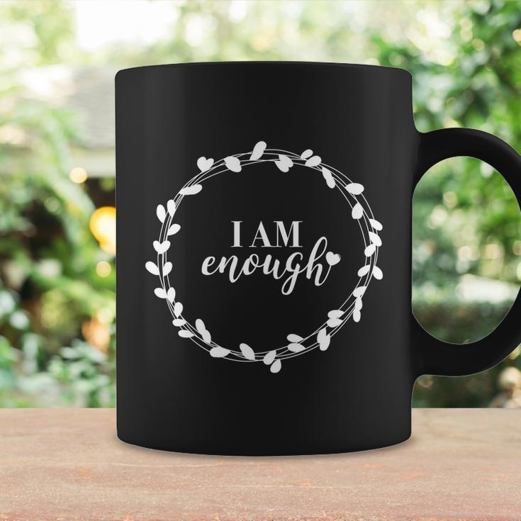 I Am Enough Gift Self Love Inspirational Quote Message Gift Coffee Mug Gifts ideas