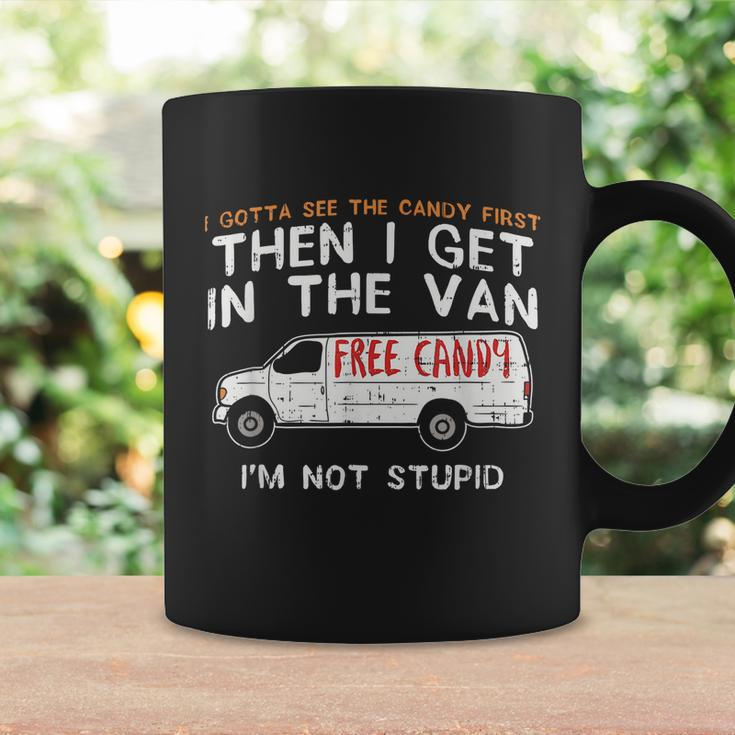 I Gotta See The Candy First Funny Adult Humor Tshirt Coffee Mug Gifts ideas