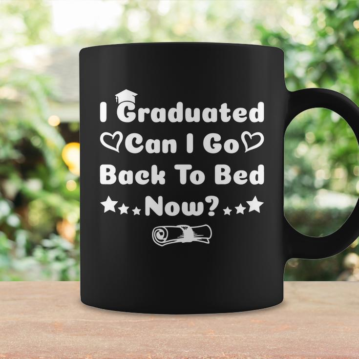 I Graduated Can I Go Back To Bed Now Funny Coffee Mug Gifts ideas
