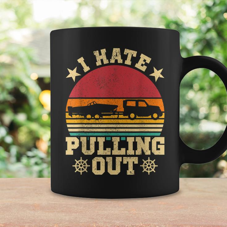 I Hate Pulling Out Sarcastic Boating Fishing Watersport  Coffee Mug Gifts ideas