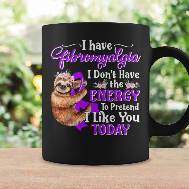 I Have Fibromyalgia I DonHave The Energy Coffee Mug Gifts ideas