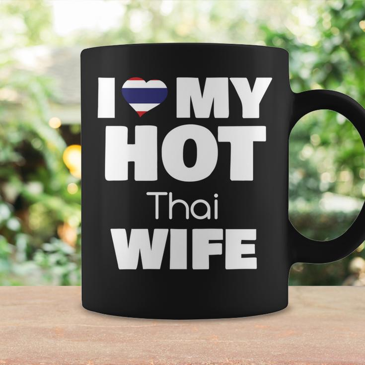 I Love My Hot Thai Wife Married To Hot Thailand Girl V2 Coffee Mug Gifts ideas