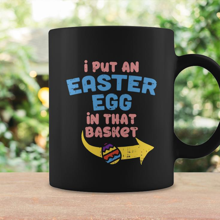 I Put Easter Egg In Basket Funny Pregnancy Announcement Dad Coffee Mug Gifts ideas