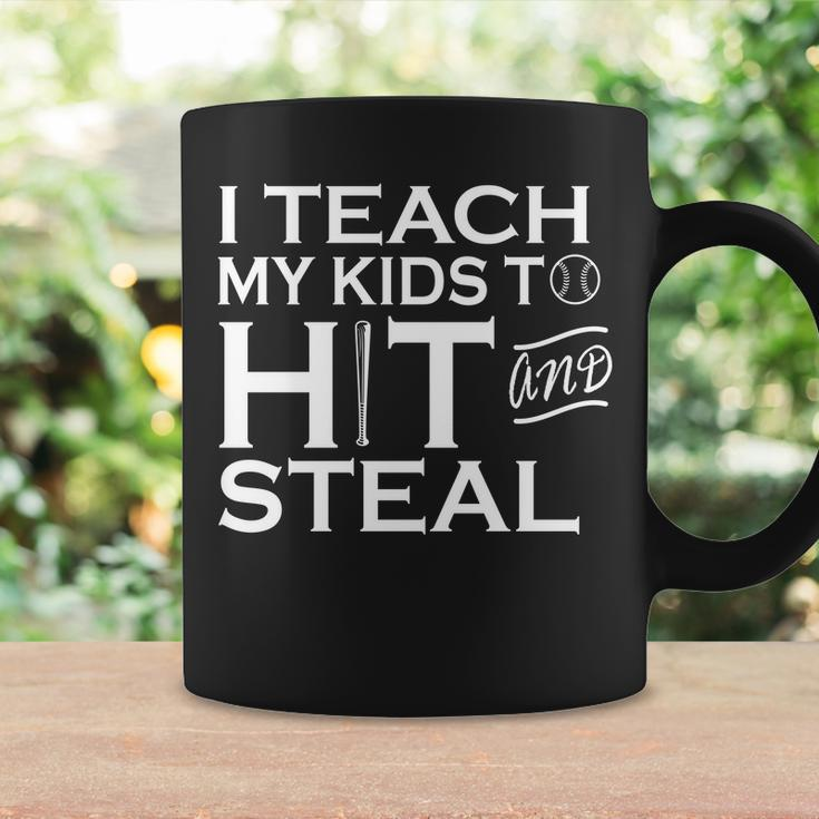 I Teach My Kids To Hit And Steal Tshirt Coffee Mug Gifts ideas
