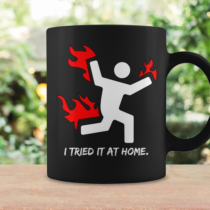 I Tried It At Home Funny Humor Tshirt Coffee Mug Gifts ideas
