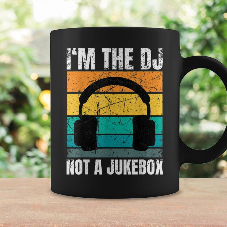 Im The Dj Not A Jukebox Deejay Discjockey Coffee Mug Gifts ideas