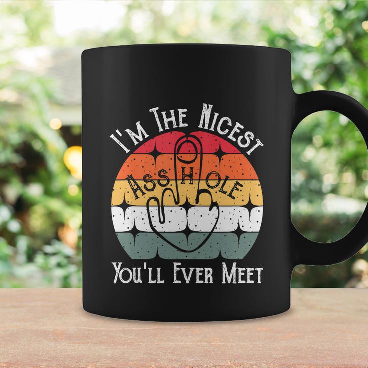 Im The Nicest Asshole Youll Ever Meet Funny Coffee Mug Gifts ideas