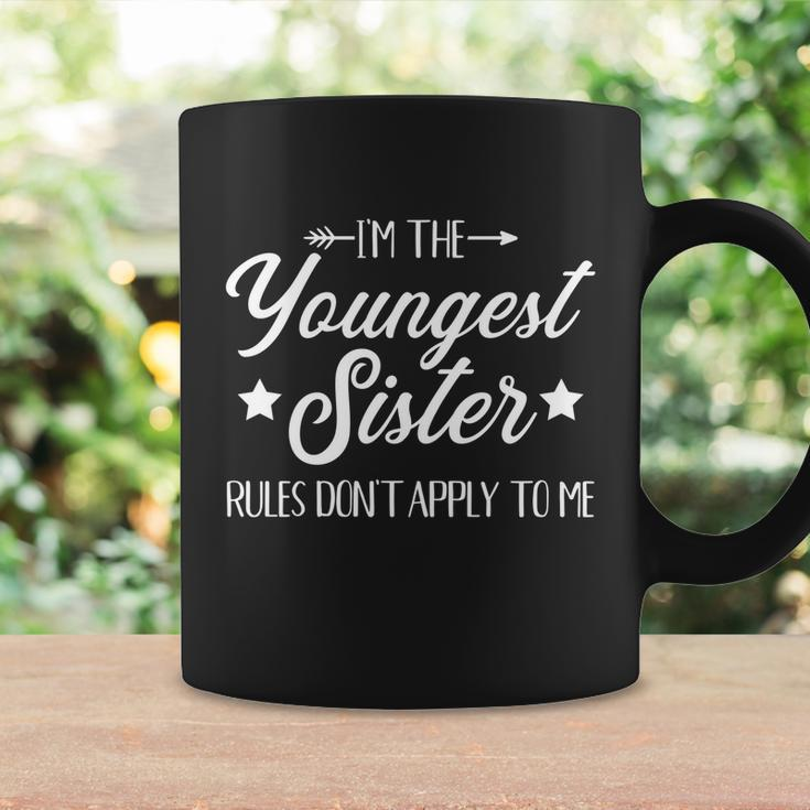 Im The Youngest Sister Rules Not Apply To Me Funny Gift Coffee Mug Gifts ideas