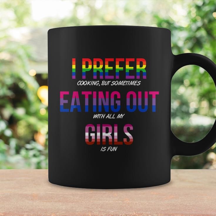 Lgbt I Prefer Cooking & Eating Out With Girls Lesbian Gay Coffee Mug Gifts ideas