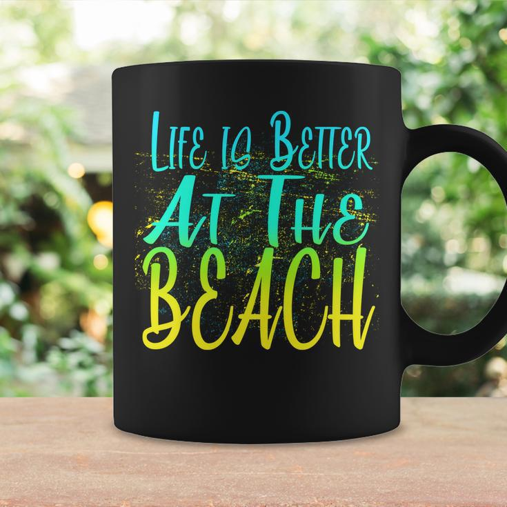 Life Is Better At The Beach Tshirt Coffee Mug Gifts ideas