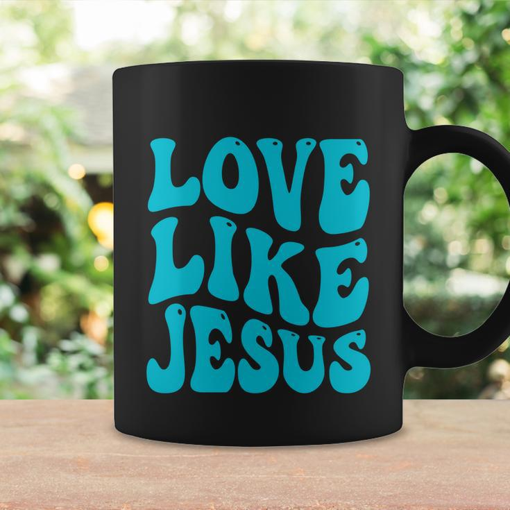 Love Like Jesus Religious God Christian Words Great Gift V2 Coffee Mug Gifts ideas