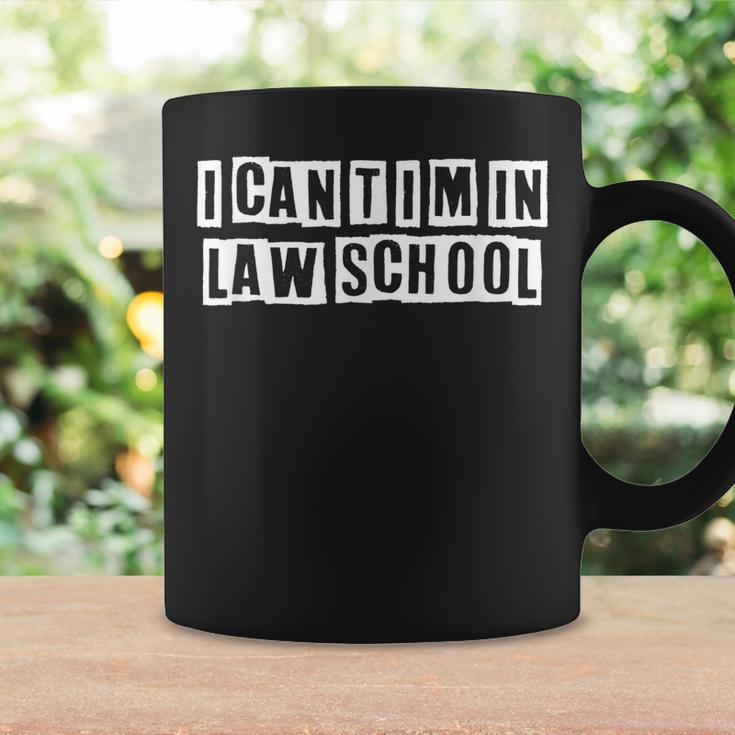 Lovely Funny Cool Sarcastic I Cant Im In Law School Coffee Mug Gifts ideas
