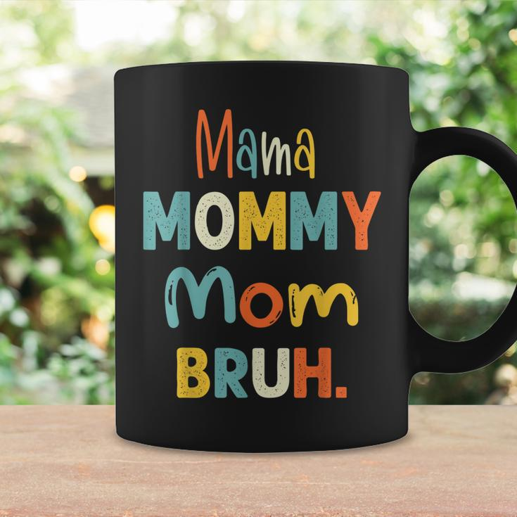 Mama Mommy Mom Bruh Funny Mothers Day Gifts For Mom  Coffee Mug Gifts ideas