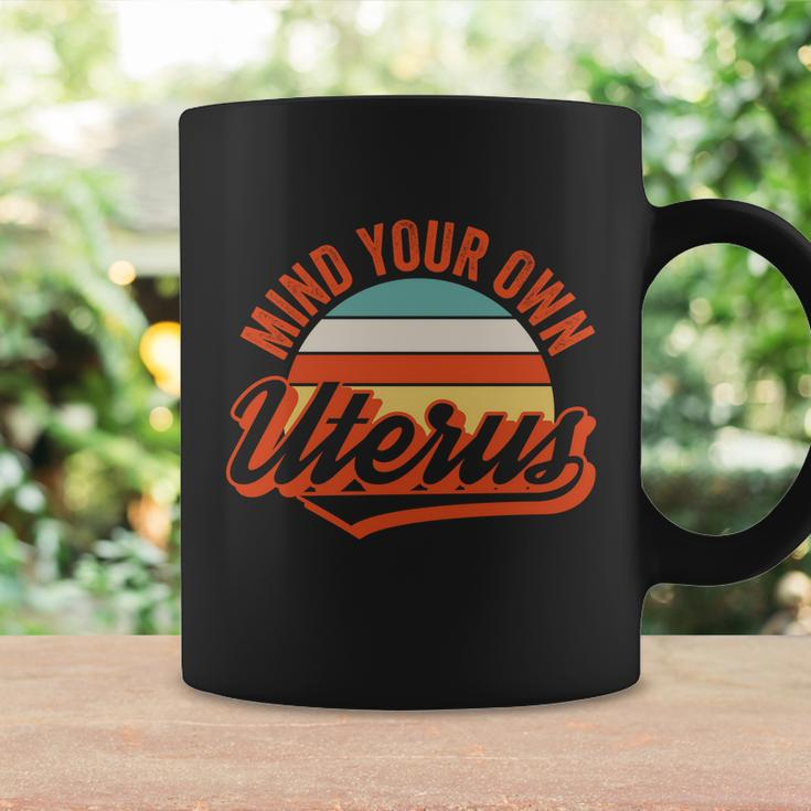 Mind Your Own Uterus Pro Choice Feminist Womens Rights Gift Coffee Mug Gifts ideas
