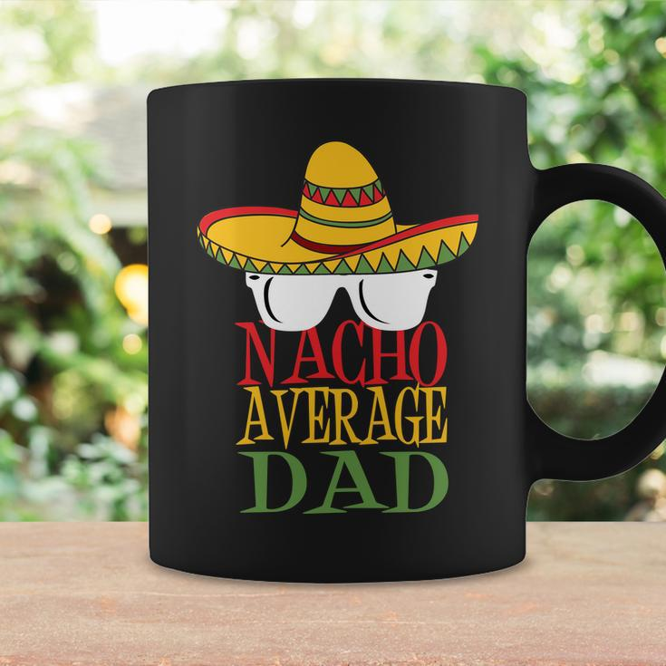 Nacho Average Dad V2 Coffee Mug Gifts ideas