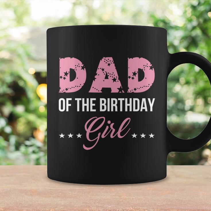 Pink Dad Of The Birthday Girl From Wife Daughter Baby Girl Coffee Mug Gifts ideas