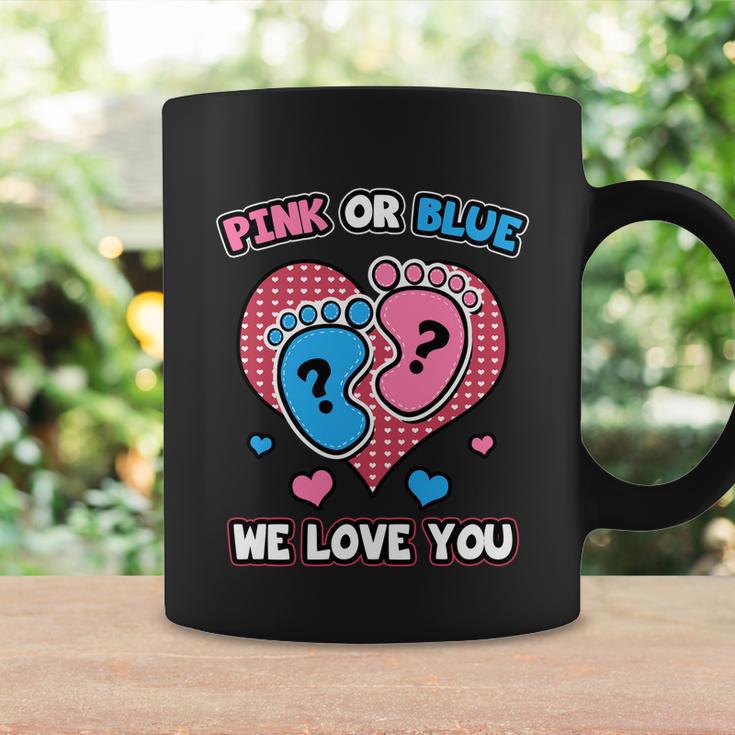 Pink Or Blue We Love You Baby Shower Gender Reveal Meaningful Gift Coffee Mug Gifts ideas