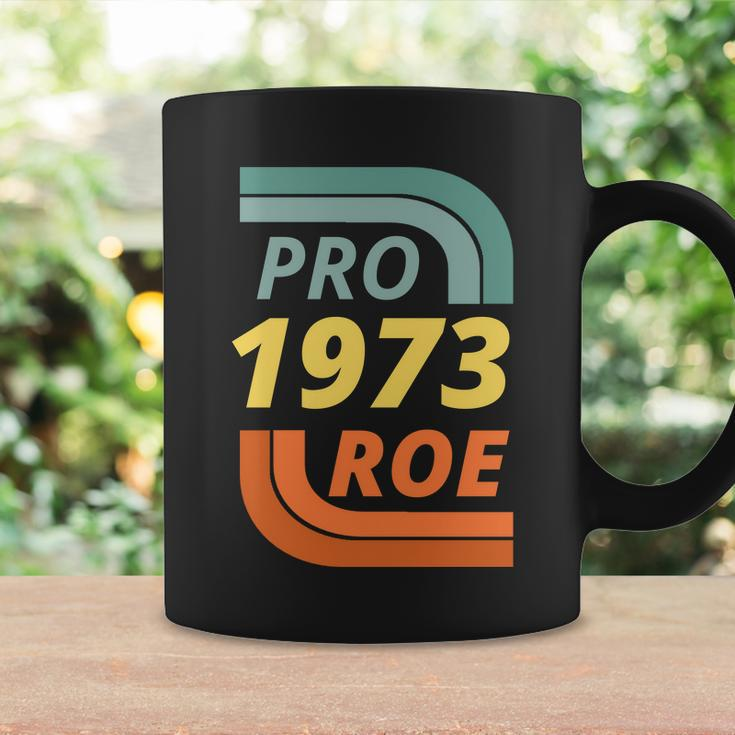 Pro Roe 1973 Roe Vs Wade Pro Choice Tshirt Coffee Mug Gifts ideas