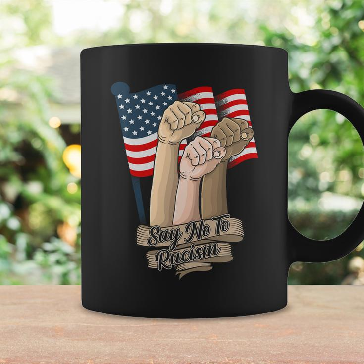 Say No To Racism Fourth Of July American Independence Day Grahic Plus Size Shirt Coffee Mug Gifts ideas