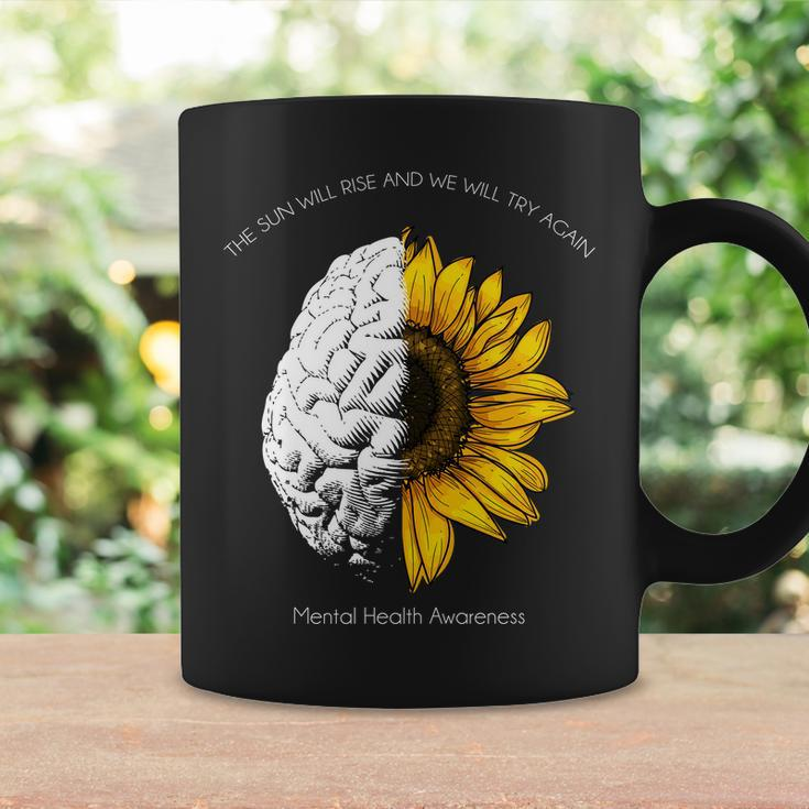 Sun Will Rise We Will Try Again Mental Health Coffee Mug Gifts ideas