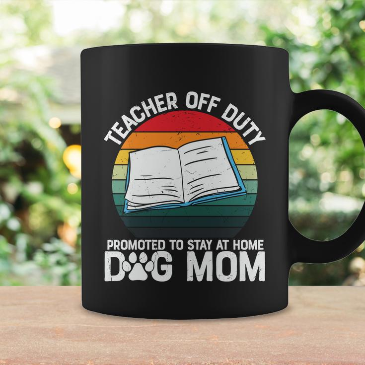 Teacher Off Duty Promoted To Dog Mom Graphic Plus Size Shirt For Teacher Female Coffee Mug Gifts ideas