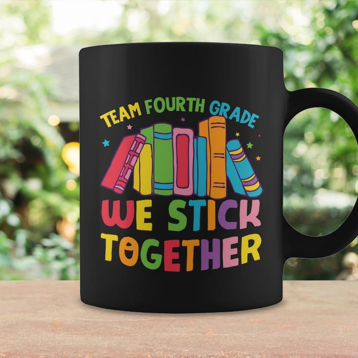 Team Fourth Grade We Stick Together Funny 4Th Grade Back To School Coffee Mug Gifts ideas