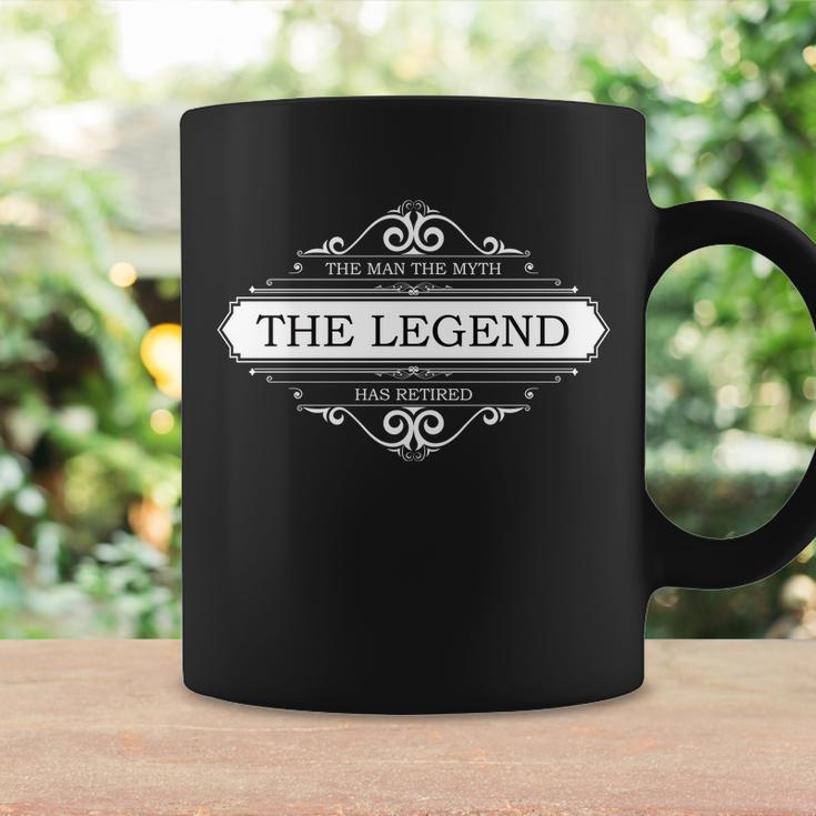 The Man The Myth The Legend Has Retired Tshirt Coffee Mug Gifts ideas