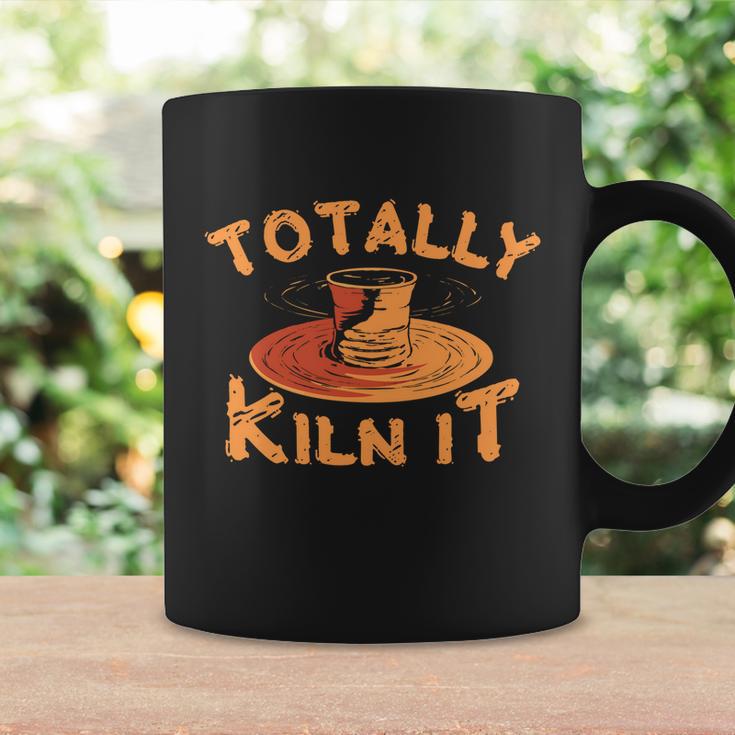 Totally Kiln It Funny Pottery Ceramics Artist Gift Funny Gift Coffee Mug Gifts ideas