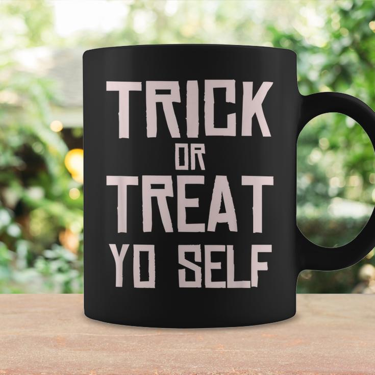 Trick Or Treat Yo Self - Funny Halloween 2020 Coffee Mug Gifts ideas
