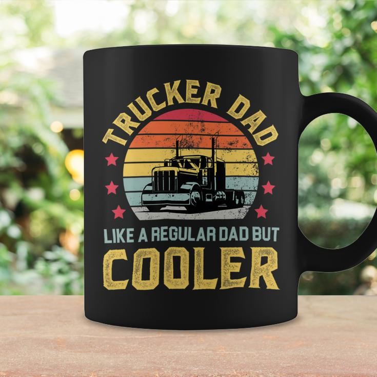 Trucker Trucker Dad Truckers Funny Truck Driver Trucking Father S Coffee Mug Gifts ideas