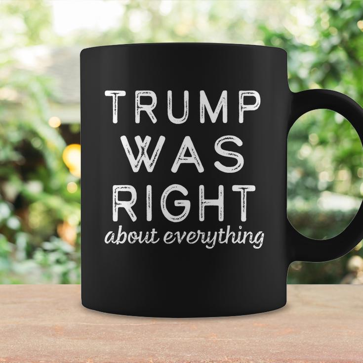 Trump Was Right About Everything Pro Trump Anti Biden Republican Coffee Mug Gifts ideas