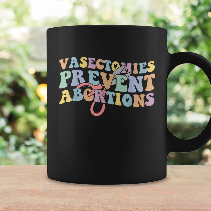 Vasectomies Prevent Abortions Pro Choice Pro Roe Womens Rights Coffee Mug Gifts ideas