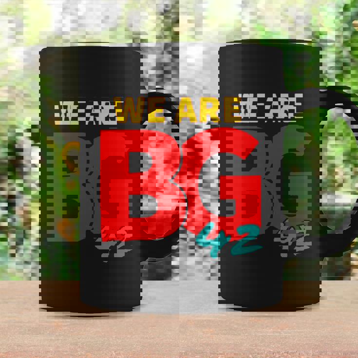 We Are Bg 42 Free Bg Free Brittney Griner Out Russian Prison Graphic Design Printed Casual Daily Basic Coffee Mug Gifts ideas