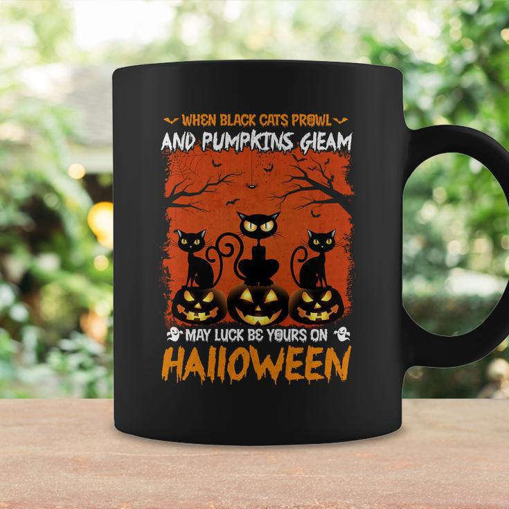 When Black Cat Prowl And Pumpkin Gleam My Luck Be Yours On Halloween Coffee Mug Gifts ideas