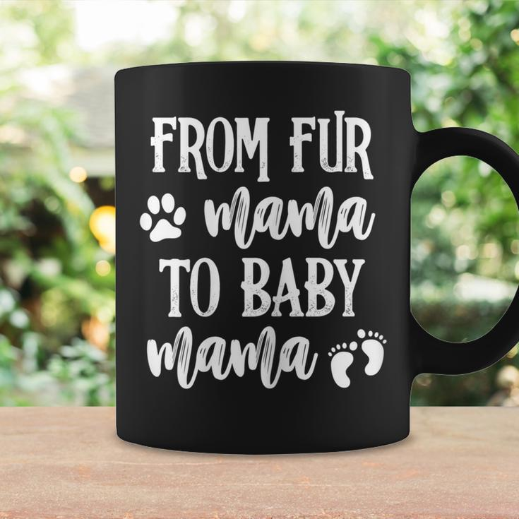 Womens From Fur Mama To Baby Mama Pregnant Dog Lover New Mom Mother V2 Coffee Mug Gifts ideas