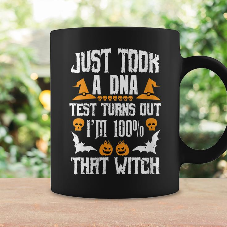 Womens Funny I Just Took A Dna Test Im 100 That Witch Halloween Coffee Mug Gifts ideas