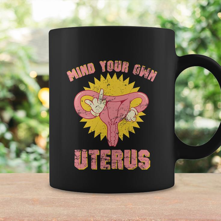 Womens Rights Mind Your Own Uterus Pro Choice Feminist Coffee Mug Gifts ideas