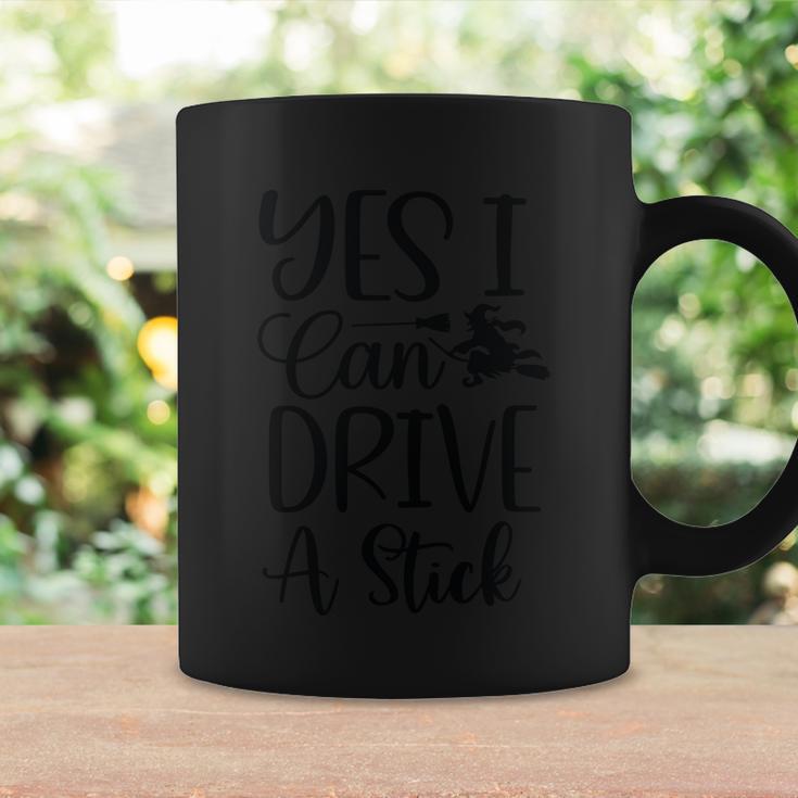 Yes I Can Drive A Stick Halloween Quote V4 Coffee Mug Gifts ideas