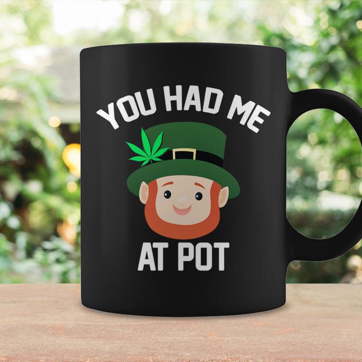 You Had Me At Pot Funny St Patricks Day Weed Coffee Mug Gifts ideas