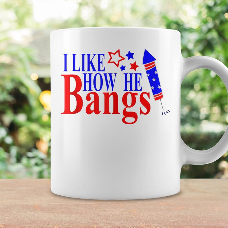 Couples 4Th Of July For Her I Like How He Bangs Coffee Mug Gifts ideas