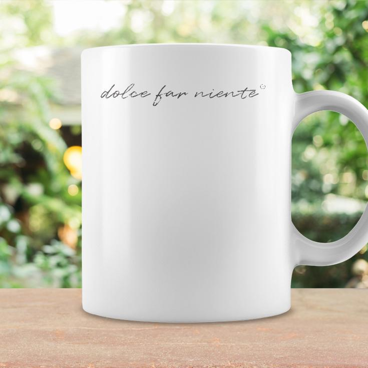 Dolce Far Niente Peace Coffee Mug Gifts ideas