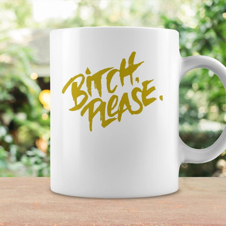 Funny Bitch Please Coffee Mug Gifts ideas