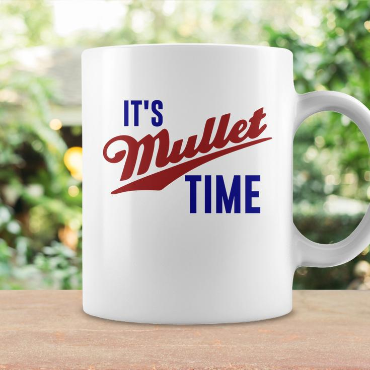 It’S Mullet Time Funny Redneck Mullet Coffee Mug Gifts ideas