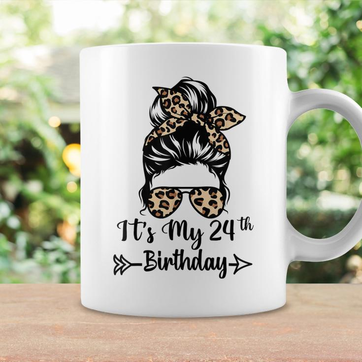 Its My 24Th Birthday Happy 24 Years Old Messy Bun Leopard Coffee Mug Gifts ideas